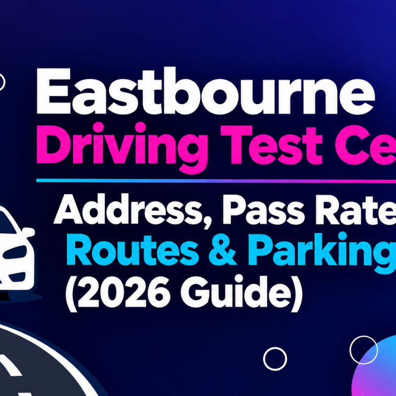 Eastbourne Driving Test Centre